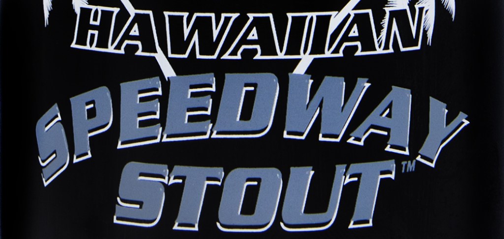 Alesmith Brewing Co. – Speedway Stout, Hawaiians Specialty&nbsp;Blend