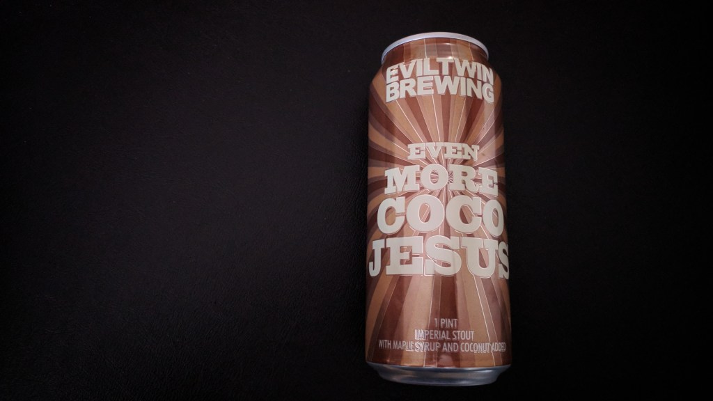 Evil Twin Brewing – Even More Coco&nbsp;Jesus