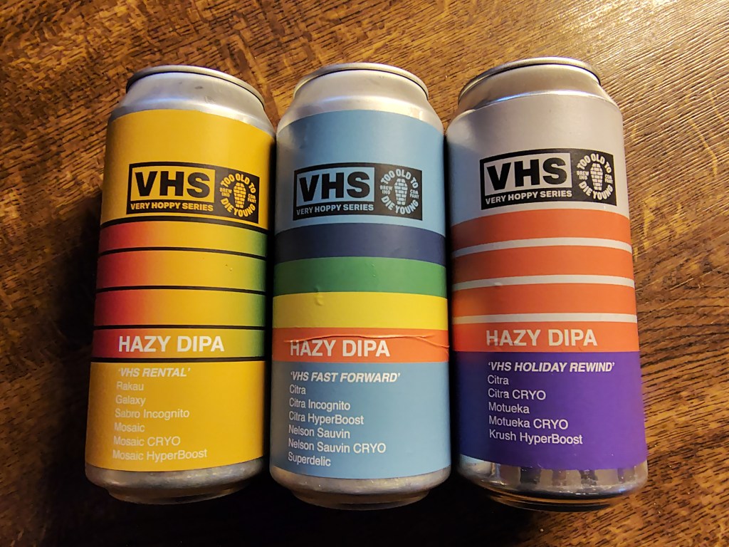 Too Old To Die Young Brewing Co – VHS Holiday Rewind / VHS Rental / VHS Fast&nbsp;Forward